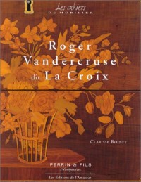 Roger Vandercruse dit Lacroix