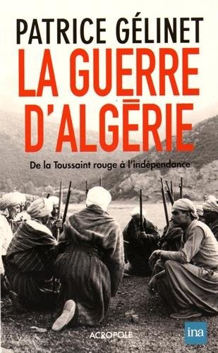 La Guerre d'Algérie