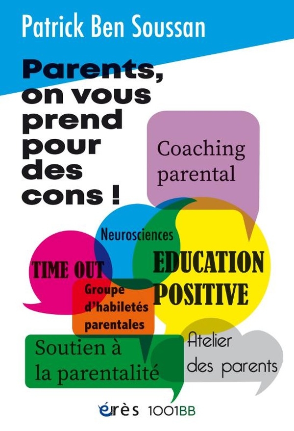 1001 BB 193 - Parents, on vous prend pour des cons (193)