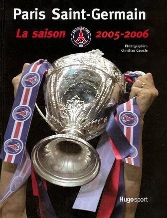 Paris Saint-Germain : La saison 2005-2006