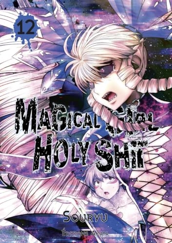 Magical Girl Holy Shit - Tome 12