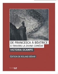 De Francesca à Béatrice : A travers la Divine Comédie