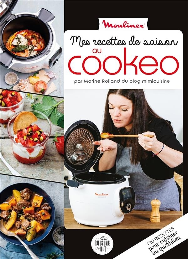 Mes recettes de saison au cookeo
