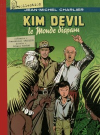 Kim Devil, Tome 3 : Le monde disparu