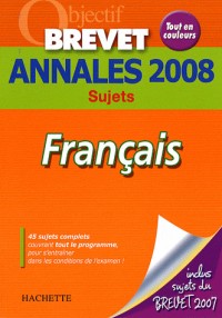 Français Brevet : Annales 2008
