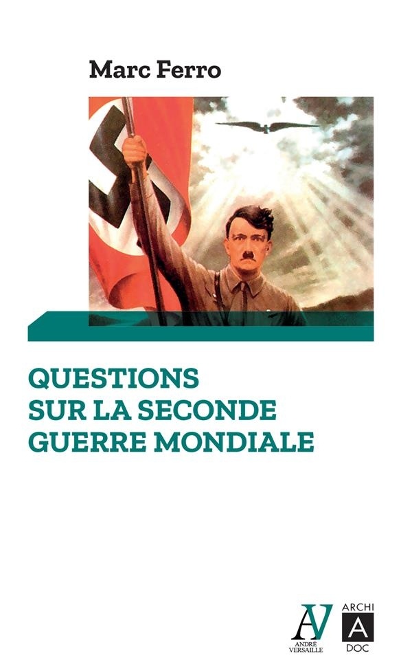 Questions sur la Seconde Guerre mondiale