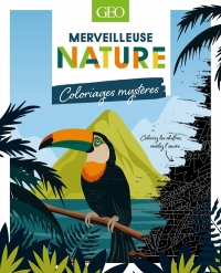 Merveilleuse Nature - 40 coloriages mystère