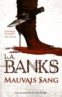 MAUVAIS SANG