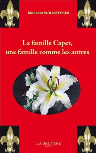 La famille Capet, une famille comme les autres