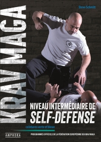 Krav Maga, niveau intermédiaire de la self-défense: Programmes officiels des ceintures bleue et verte