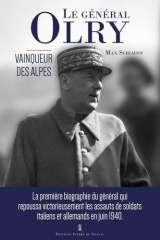 Général Olry: Vainqueur des Alpes