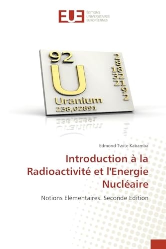 Introduction à la Radioactivité et l'Energie Nucléaire