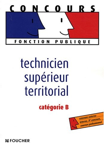 Technicien supérieur territorial : Catégorie B