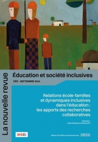 La Nouvelle Revue Education et Société Inclusive n°101
