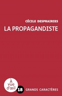 La propagandiste