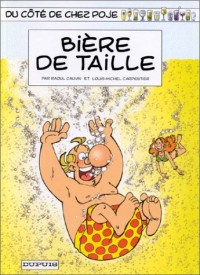 Du côté de chez Poje, Tome 10 : Bière de taille