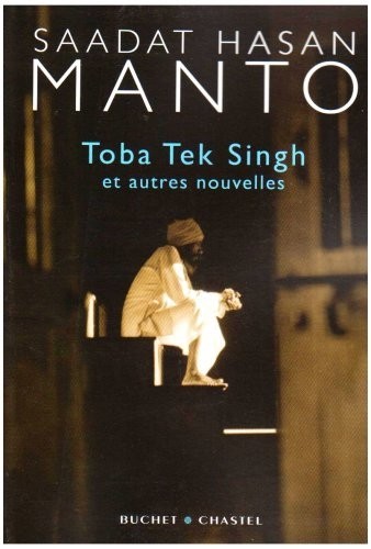 Toba Tek Singh : Et autres nouvelles