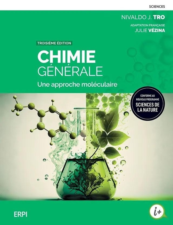 Chimie Générale 3e éd. Une approche moléculaire