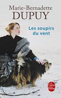 Les Soupirs du vent (L'Orpheline des neiges, Tome 3)