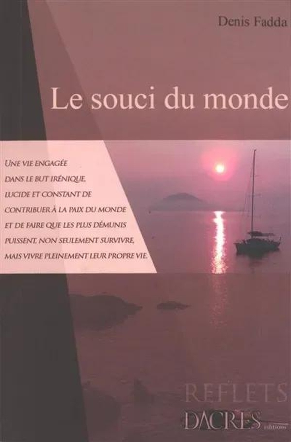 Le souci du monde