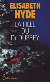 La Fille du Dr Duprey
