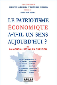 Le patriotisme économique a-t-il encore un sens ?