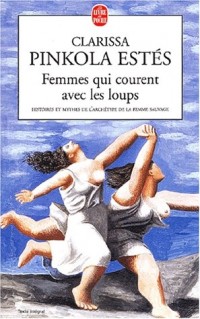 FEMMES QUI COURENT AVEC LES LOUPS.