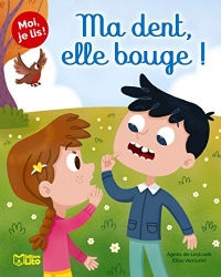 Moi Je Lis Ma Dent Elle Bouge