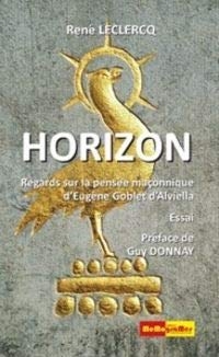 Horizon - Regard sur la pensée maçonnique