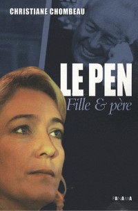 Le Pen, fille & père