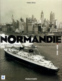 Normandie : Un chef-d'oeuvre français (1935-1942)