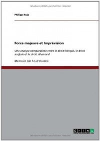 Force Majeure Et Imprevision