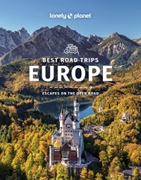 Lonely Planet Best Road Trips Europe 2 2