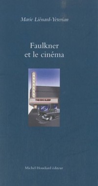 Faulkner et le cinéma