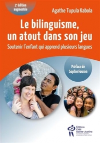 Le bilinguisme, un atout dans son jeu