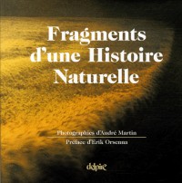 Fragments d'une histoire naturelle