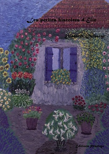 Les petites histoires d'Elie