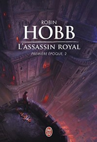 L'Assassin royal : Première époque, 2