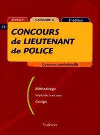 Concours de lieutenant de police : Catégorie A (6ème édition 2005)