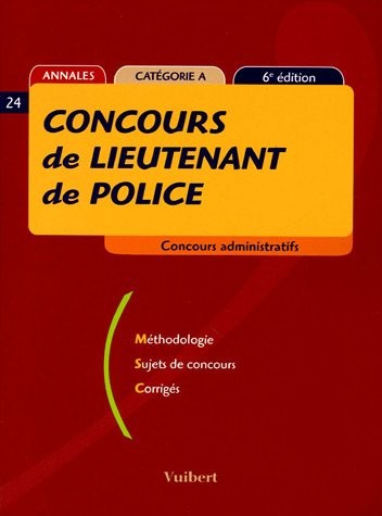 Concours de lieutenant de police : Catégorie A (6ème édition 2005)