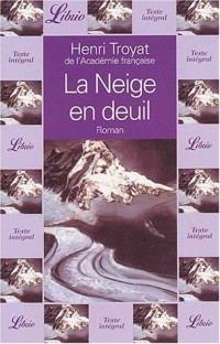 La neige en deuil