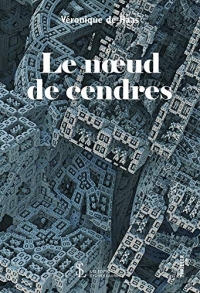 le noeud de cendres