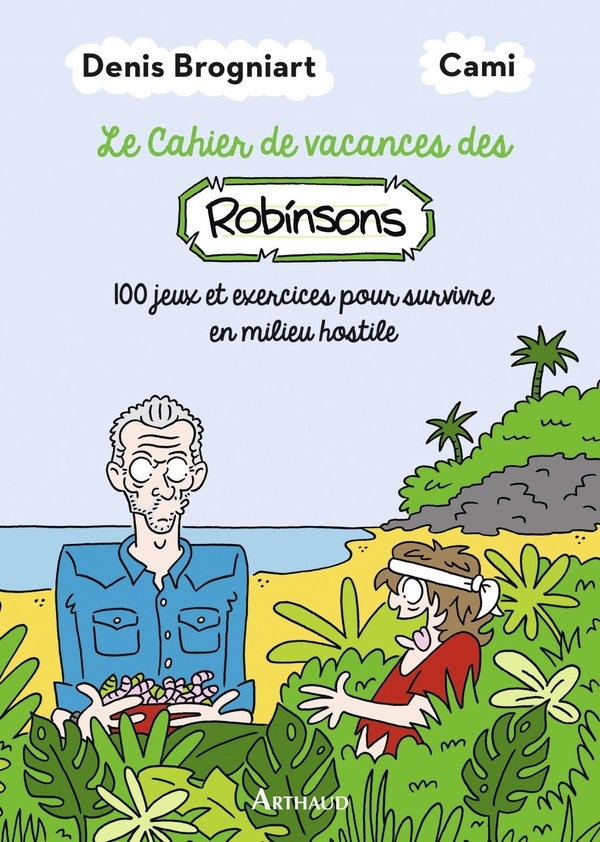 Cahier de vacances des Robinsons