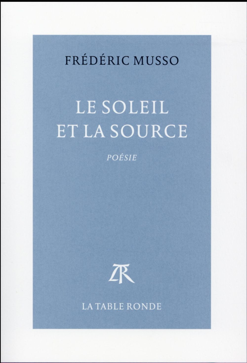 Le soleil et la source