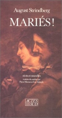 Mariés ! : Récits et nouvelles