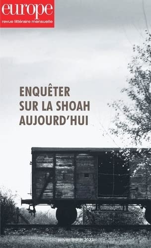 Enquêter sur la Shoah aujourd'hui: n°1125-1126 janv.-fév. 2023 (2023)