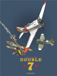 Double 7 - tome 0 - Double 7 - édition de luxe