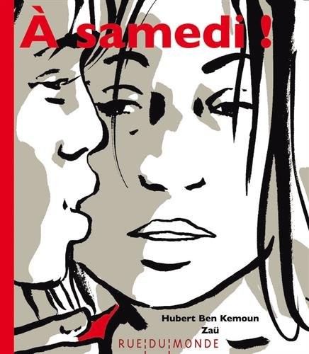 A samedi !