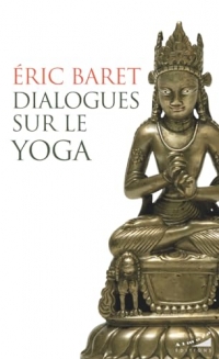 Dialogues sur le yoga