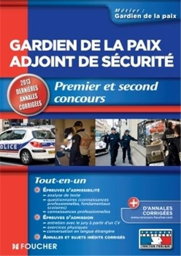 Gardien de la paix adjoint de sécurité 2013 Premier et second concours